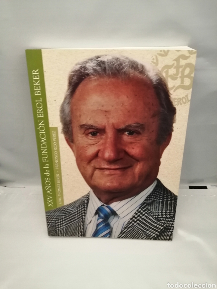 Libros de segunda mano: XXV a&ntilde;os de la Fundaci&oacute;n Erol Beker - Foto 1