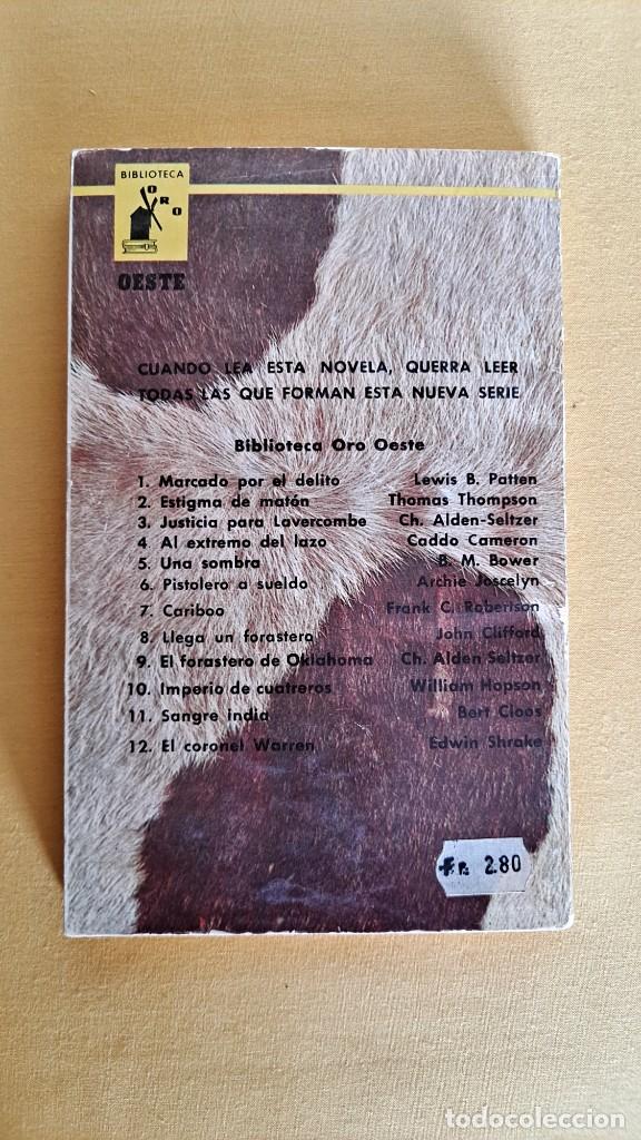 Libros de segunda mano: BERT CLOOS - SANGRE INDIA - EDITORIAL MOLINO 1964 - Foto 4