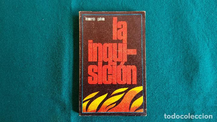 Libros de segunda mano: LIBRO LA INQUISICION (1973) LEONARDO GALLOIS - Foto 1