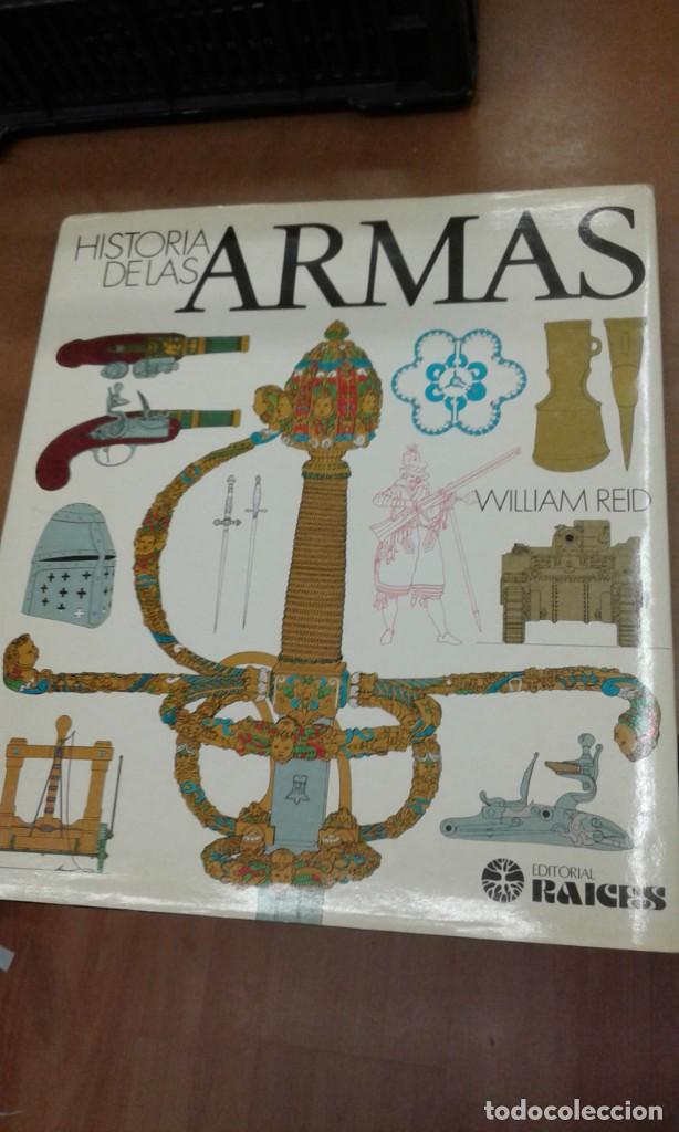 Libros de segunda mano: Historia de las Armas por William Reid - Foto 1