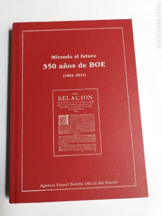 Second hand books: Mirando al futuro 350 a&ntilde;os de BOE 1661 2011 . Un recorrido por su historia cabeceras