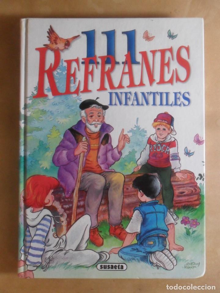 Libros de segunda mano: 111 REFRANES INFANTILES - SUSAETA - Foto 1