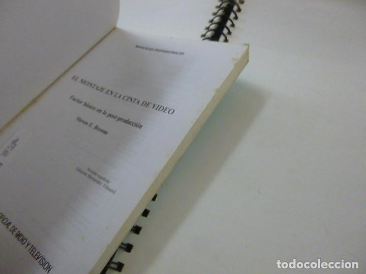 Libros de segunda mano: EL MONTAJE EN LA CINTA DE VIDEO. STEVEN E. BROWNE -N 12 - Foto 4