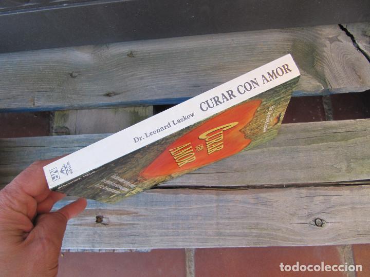 Libros de segunda mano: CURAR CON AMOR. DR. LEONARD LASKOW. EDICIONES MARTINEZ ROCA. 1993. - Foto 2