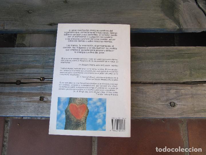 Libros de segunda mano: CURAR CON AMOR. DR. LEONARD LASKOW. EDICIONES MARTINEZ ROCA. 1993. - Foto 3