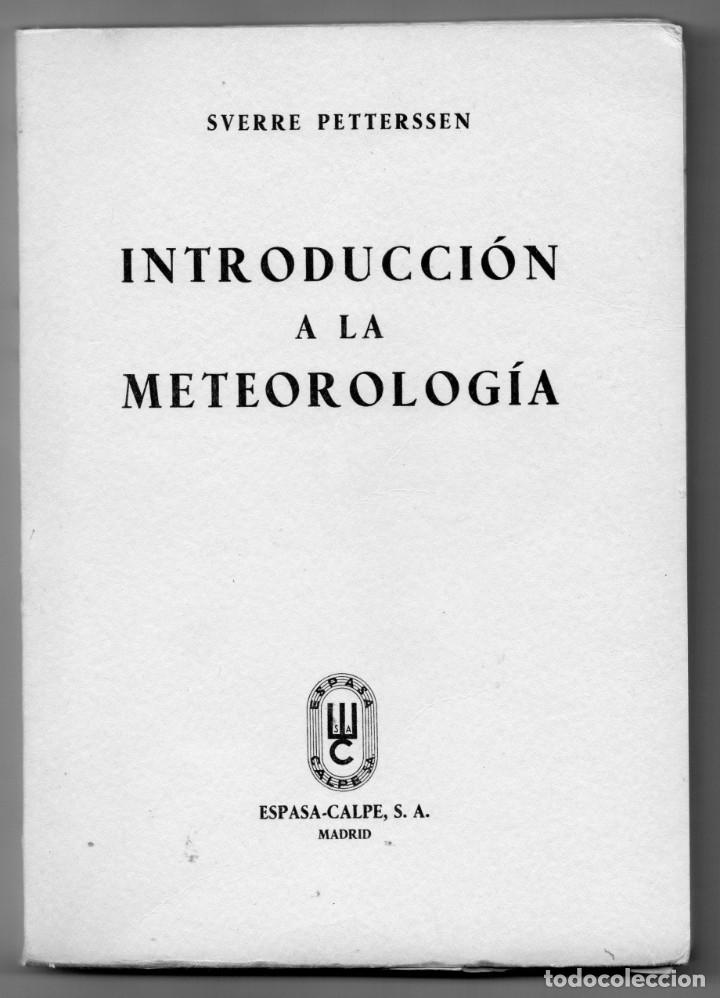Libros de segunda mano: Introducci&oacute;n a la metereolog&iacute;a. Sverre Petterssen - Foto 1