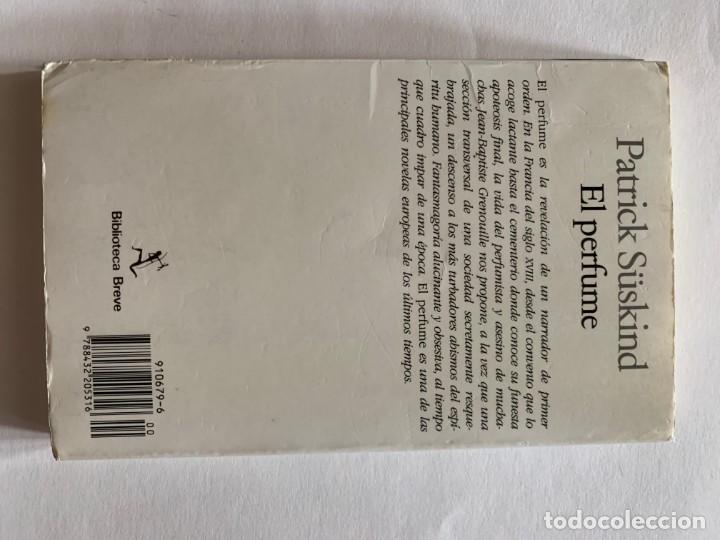 Libros de segunda mano: EL PERFUME - HISTORIA DE UN ASESINO - PATRICK SUSKIND - Foto 2