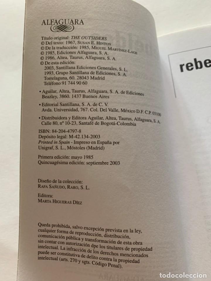 Libros de segunda mano: REBELDES - SUSAN E.HINTON - Foto 3