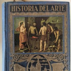 Libros de segunda mano: 1939 HISTORIA DEL ARTE - EDITORIAL RAMON SOPENA - BIBLIOTECA HISPANIA - LIBRERIA BARRIENTOS VIGO