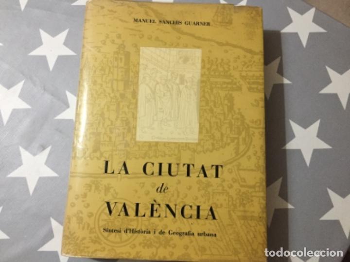 Libros de segunda mano: La ciutat de Val&egrave;ncia. Manuel Sanchis Guarner - Foto 1