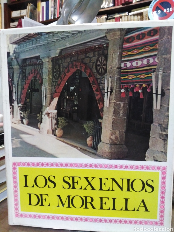 Libros de segunda mano: LOS SEXENIOS DE MORELLA-SALUDOS EN MORELLA-JOS&Eacute; M HERN&Aacute;NDEZ PARDOS-1970