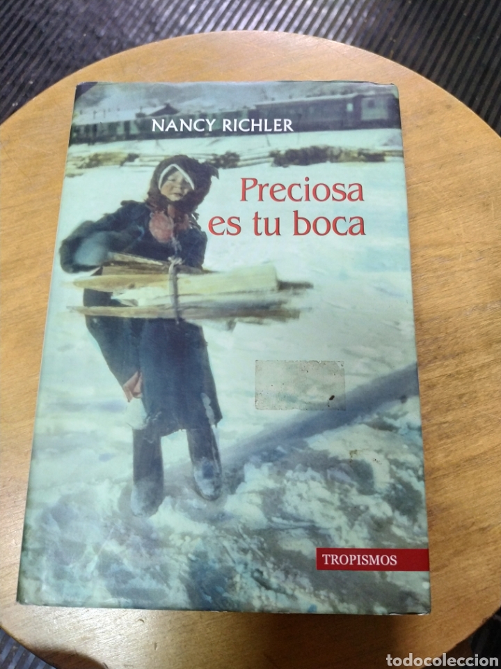 Libros de segunda mano: Preciosa es tu Boca (Tropismos) - Foto 1
