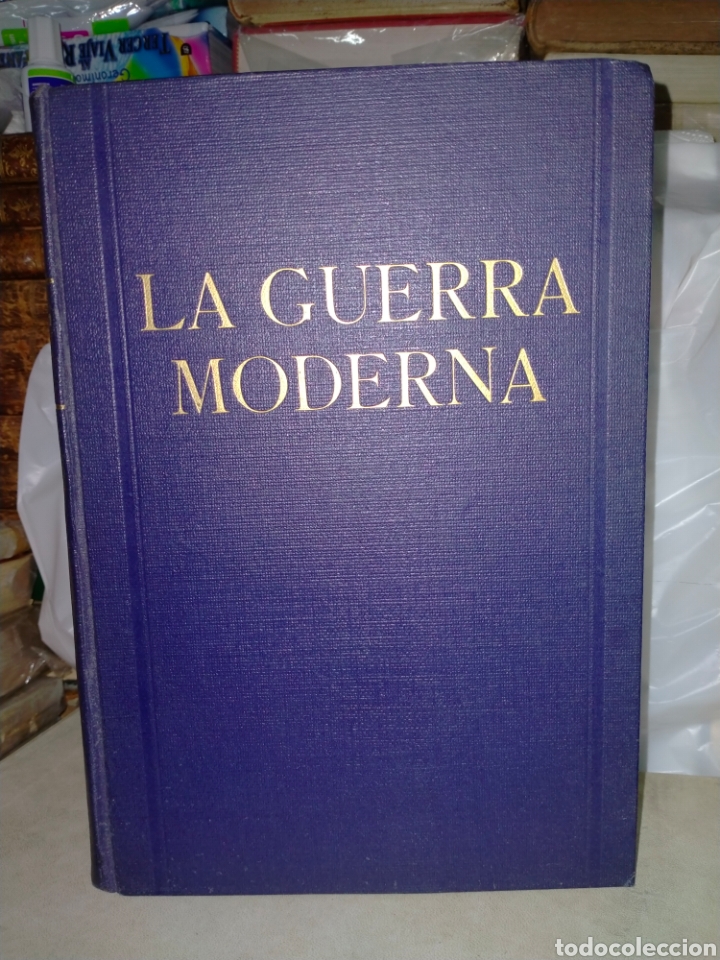 Libros de segunda mano: VV.AA. LA GUERRA MODERNA. MONTANER Y SIM&Oacute;N - Foto 1
