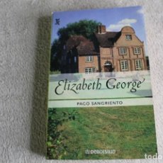 Libros de segunda mano: PAGO SANGRIENTO ELIZABETH GEORGE PRIMERA EDICION EN BOLSILLO MAYO 2010