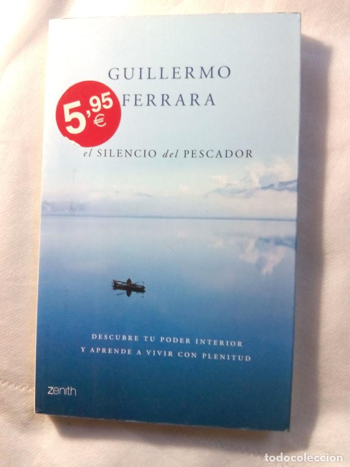 Libros de segunda mano: EL SILENCIO DEL PESCADOR / GUILLERMO FERRARA - Foto 1