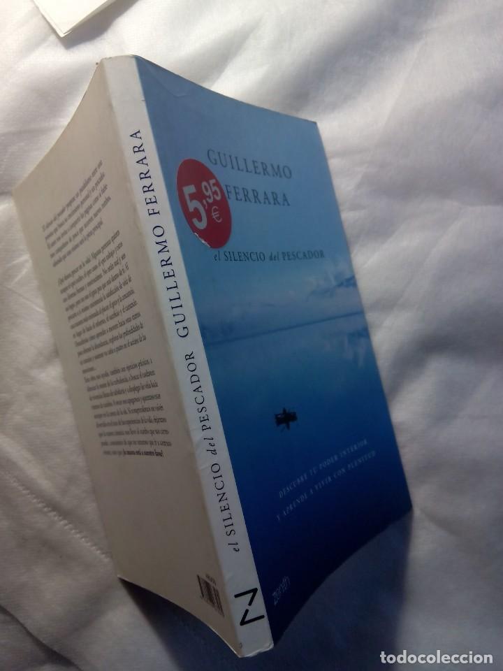 Libros de segunda mano: EL SILENCIO DEL PESCADOR / GUILLERMO FERRARA - Foto 3