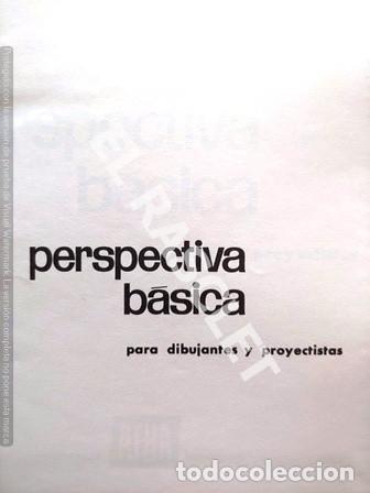 Second hand books: ANTIG&Uuml;O LIBRO - PERSPECTIVA B&Aacute;SICA - PARA DIBUJANTES Y PROYECTISTAS