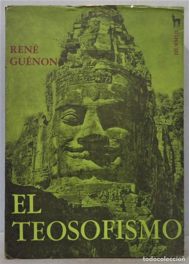 Libros de segunda mano: EL TEOSOFISMO. RENE GUENON - Foto 1