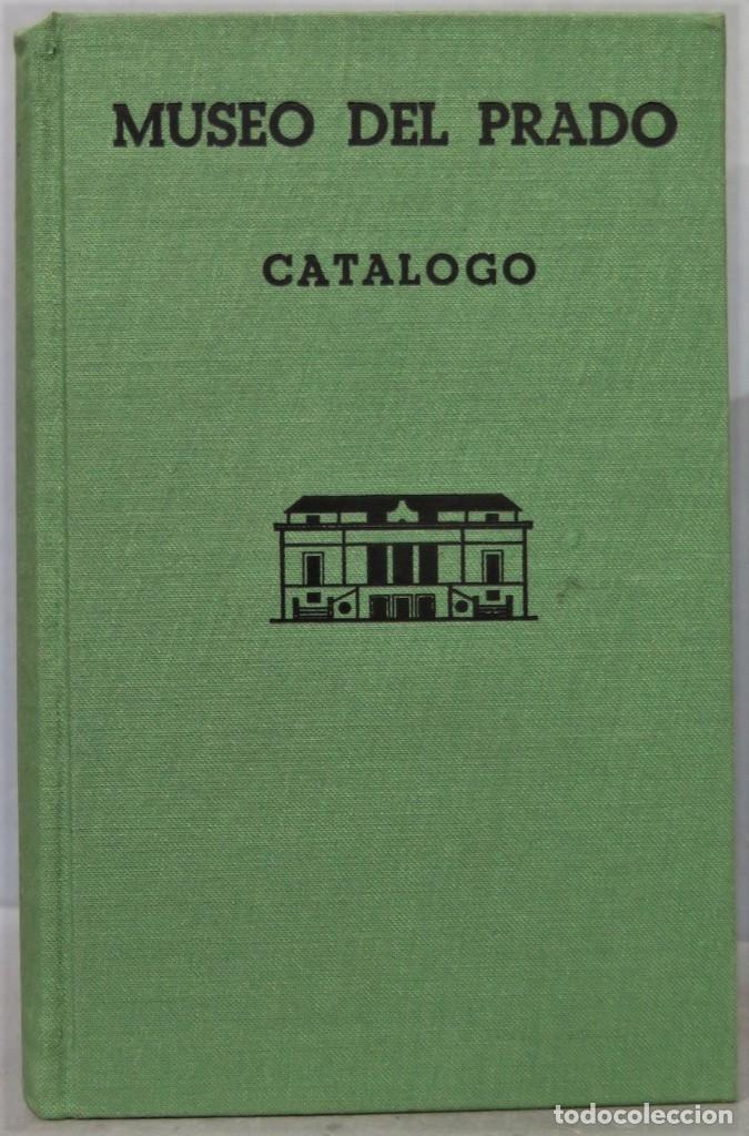 Libros de segunda mano: 1972.- CATALOGO. MUSEO DEL PRADO - Foto 1