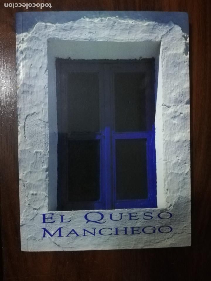 Libros de segunda mano: El queso manchego. VV.AA. - Foto 1