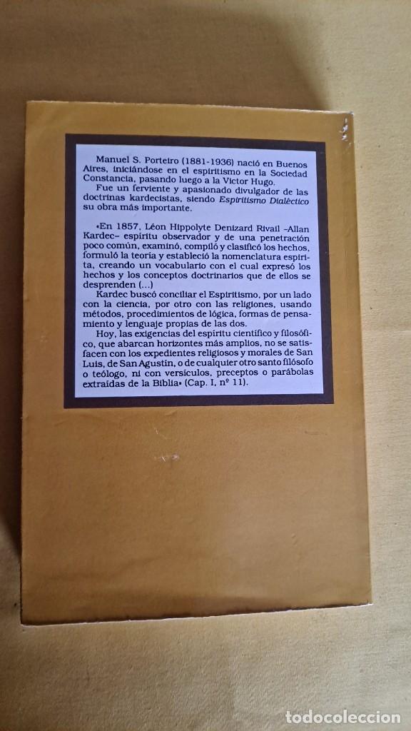 Libros de segunda mano: MANUEL S. PORTEIRO - ESPIRITISMO DIAL&Eacute;CTICO - EDICOMUNICACION 1990 - Foto 7