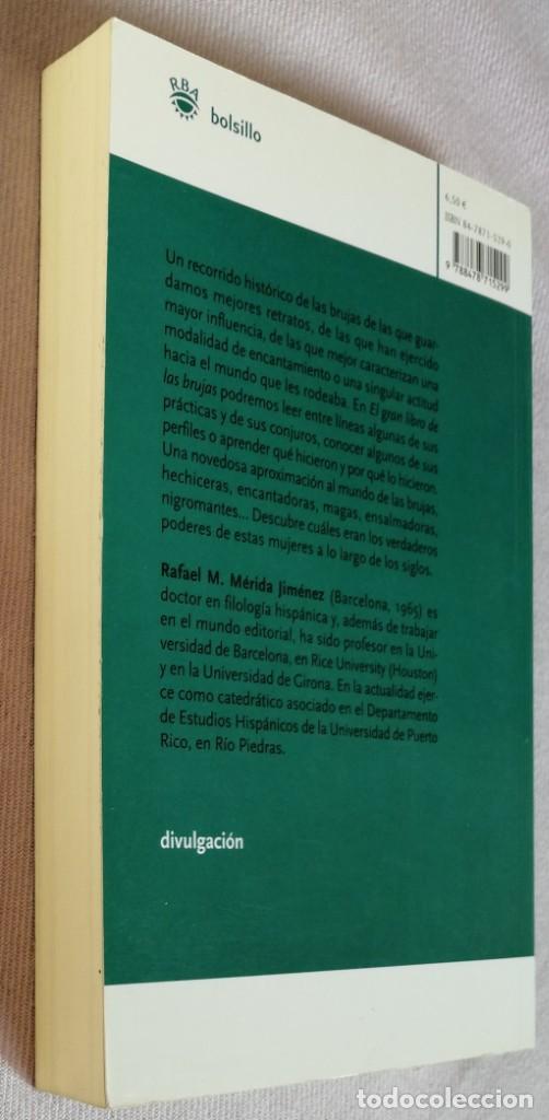 Libros de segunda mano: EL GRAN LIBRO DE LAS BRUJAS-RAFAEL M&Eacute;RIDA JIM&Eacute;NEZ, RBA BOLSILLO - Foto 2