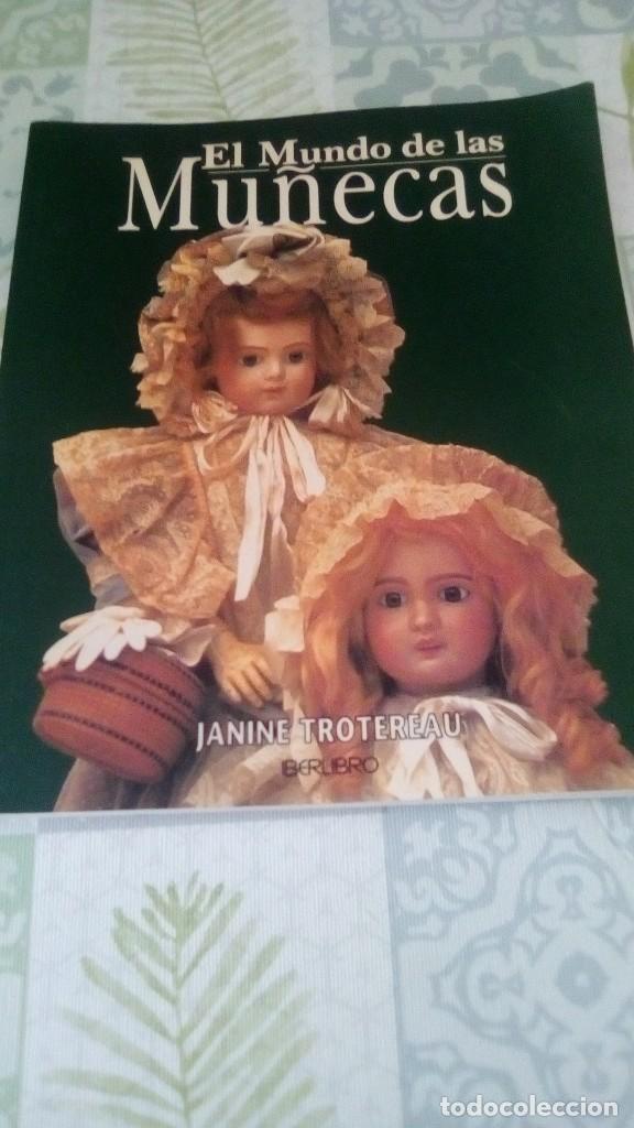 Libros de segunda mano: EL MUNDO DE LAS MU&Ntilde;ECAS. JANINE TROTEREAU - Foto 1