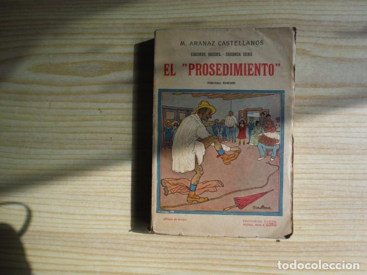 Libros de segunda mano: ARANAZ CASTELLANOS, M. - EL PROSEDIMIENTO - Foto 1