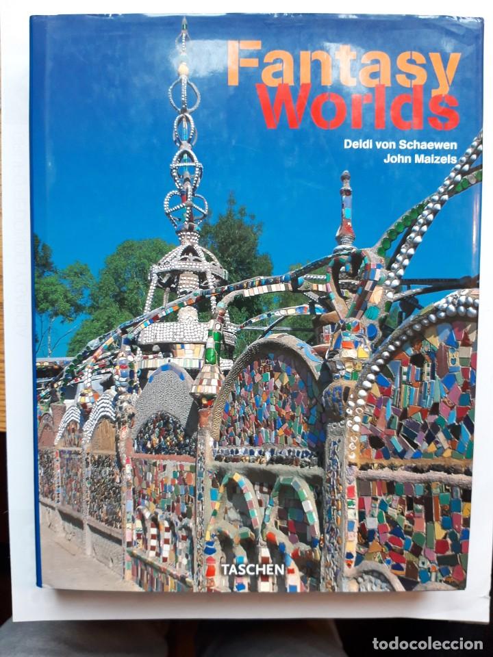 Libros de segunda mano: Fantasy Worlds. Deidi von Schaewen & John Maizels.(1999) - Foto 1