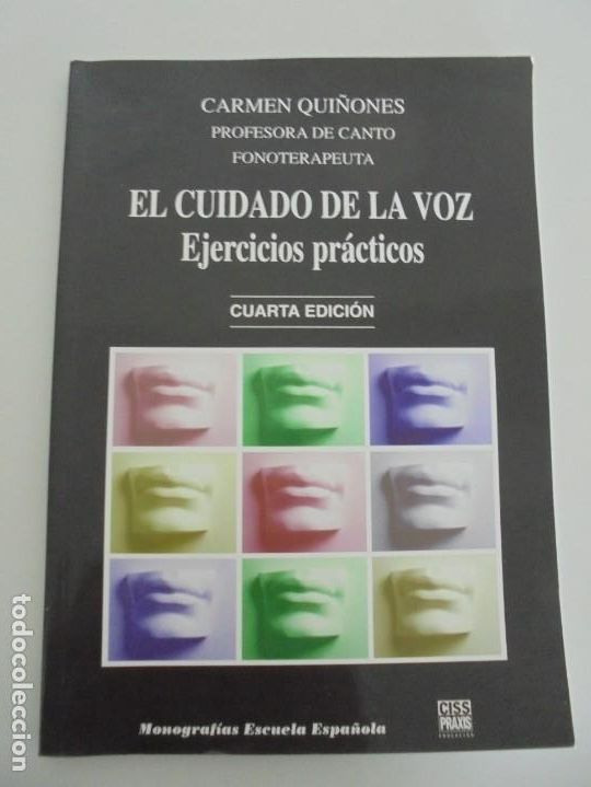 Libros de segunda mano: EL CUIDADO DE LA VOZ. EJERCICIOS PRACTICOS. CARMEN QUI&Ntilde;ONES. CISSPRAXIS. 2001. - Foto 4