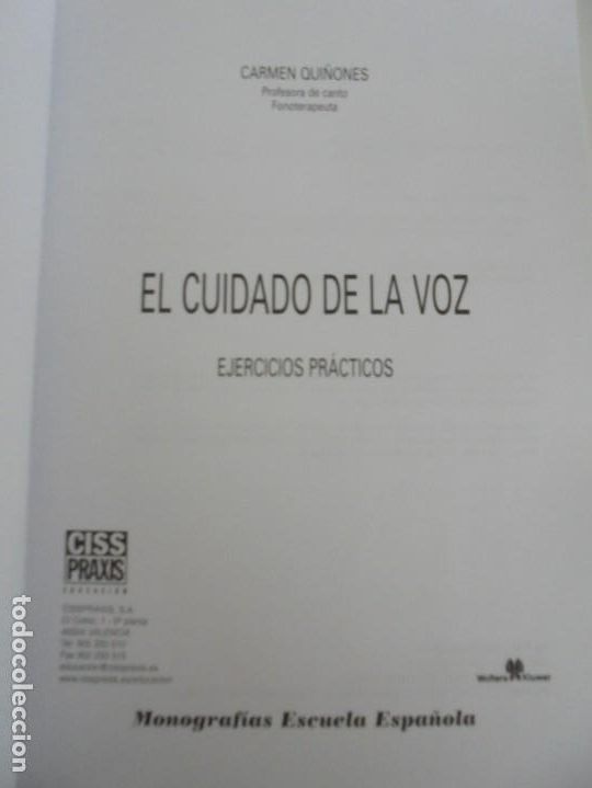 Libros de segunda mano: EL CUIDADO DE LA VOZ. EJERCICIOS PRACTICOS. CARMEN QUI&Ntilde;ONES. CISSPRAXIS. 2001. - Foto 5