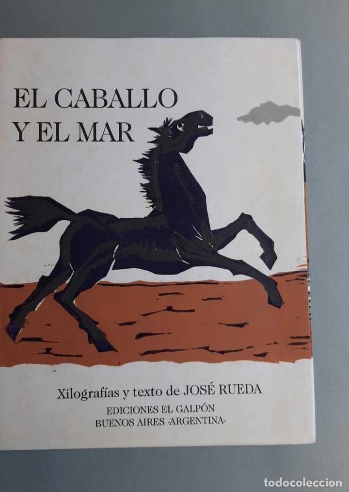 Libros de segunda mano: Jos&eacute; Rueda El Caballo y el Mar Xilografias - Foto 4