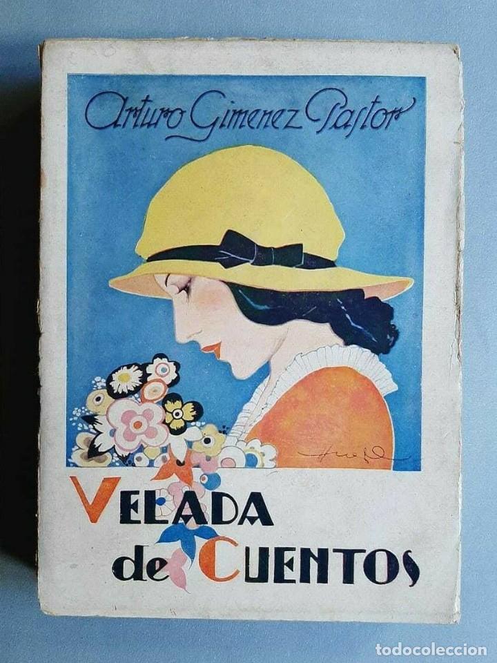 Libros de segunda mano: Arturo Gimenez Pastor - Velada de Cuentos - 1923 - Foto 1