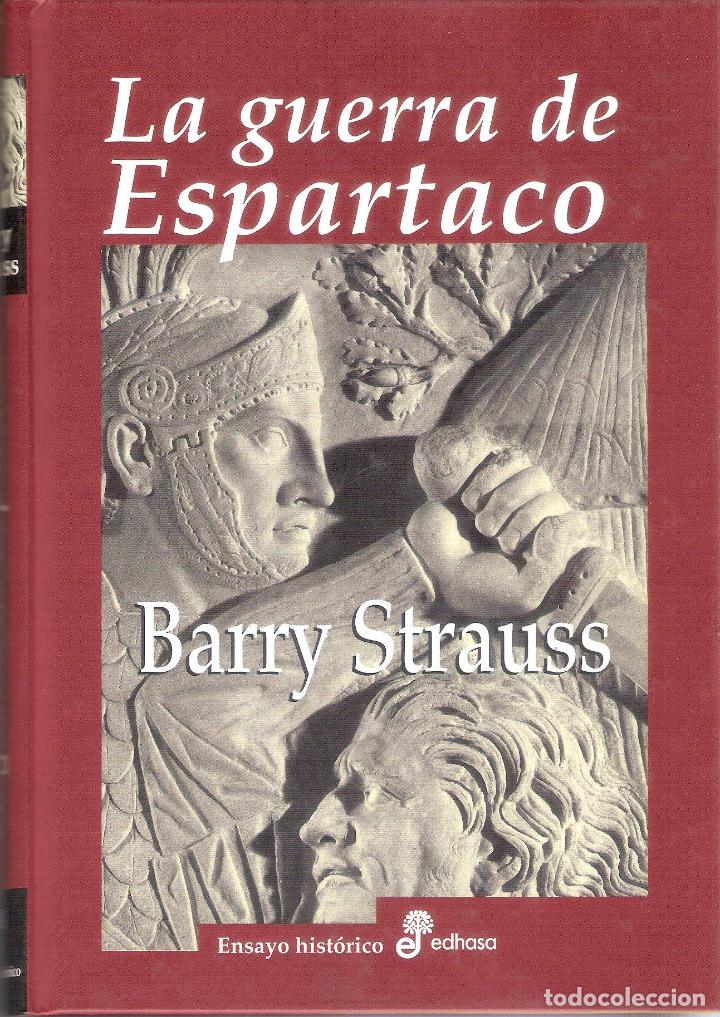 Libros de segunda mano: LA GUERRA DE ESPARTACO - BARRY STRAUSS - Foto 1