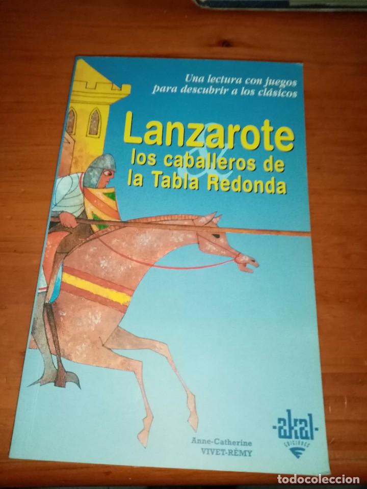 Libros de segunda mano: LANZAROTE. LOS CABALLEROS DE LA TABLA REDONDA. EST15B5 - Foto 1