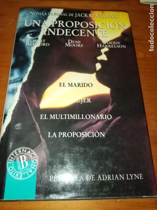 Libros de segunda mano: UNA PROPOSICI&Oacute;N INDECENTE. JACK ENGELHARD. C14L - Foto 1