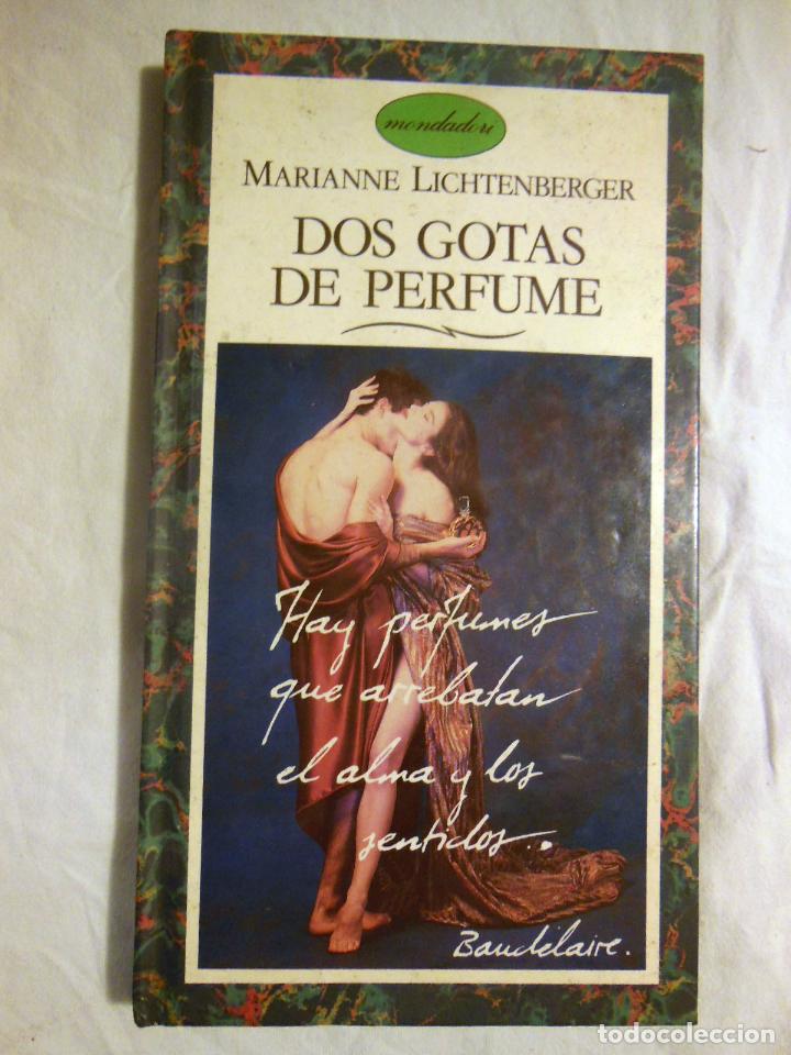 Libros de segunda mano: DOS GOTAS DE PERFUME. 1988 MARIANNE LICHTENBERGER - Foto 1