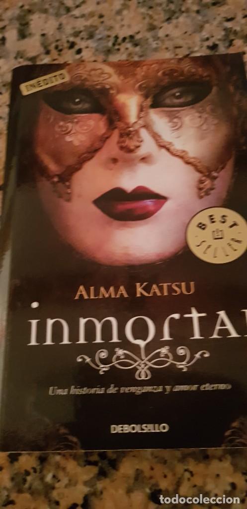 Libros de segunda mano: INMORTAL - ALMA KATSU- - Foto 1