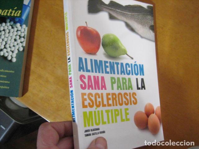 Libros de segunda mano: JAVIER OLASCOAGA, ALIMENTACION SANA PARA LA ESCLEROSIS MULTIPLE NUEVO - Foto 2