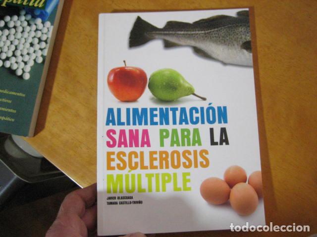 Libros de segunda mano: JAVIER OLASCOAGA, ALIMENTACION SANA PARA LA ESCLEROSIS MULTIPLE NUEVO - Foto 1