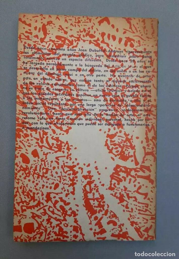Libros de segunda mano: Jean Dubuffet - Cultura Asfixiante - 1970 - Foto 2