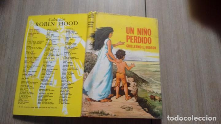 Libros de segunda mano: COLECCION ROBIN HOOD - UN NI&Ntilde;O PERDIDO - - Foto 1