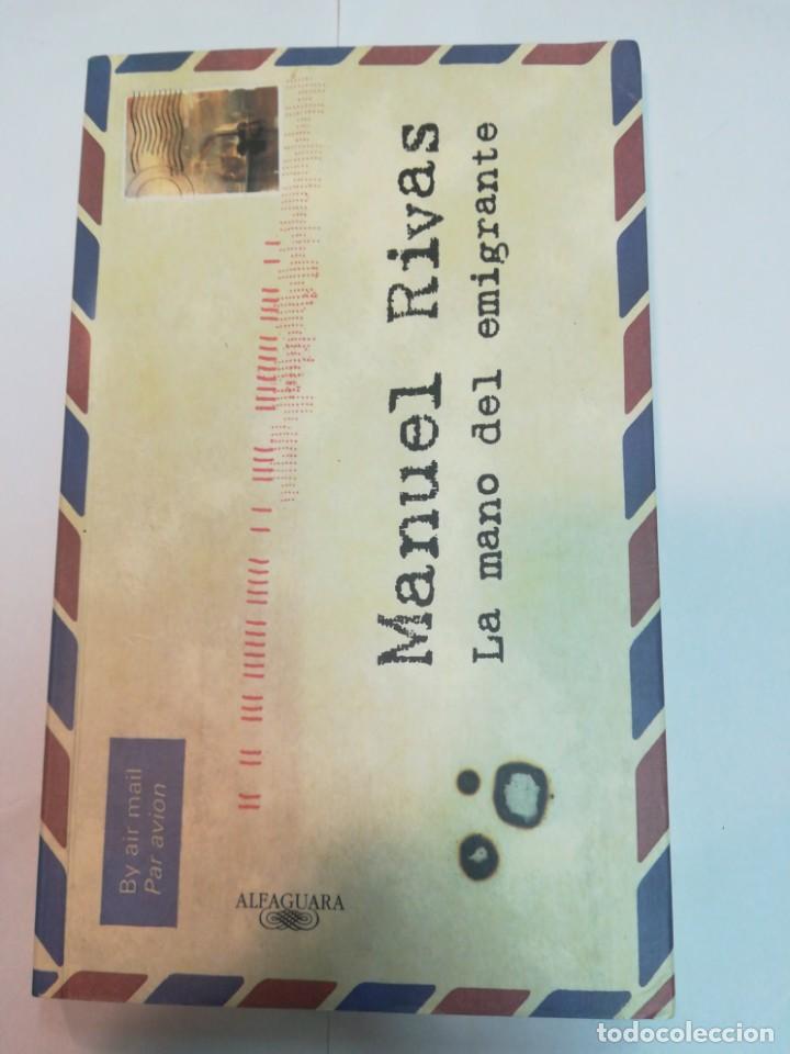 Libros de segunda mano: MANUEL RIVAS La mano del emigrante SA3102 - Foto 1