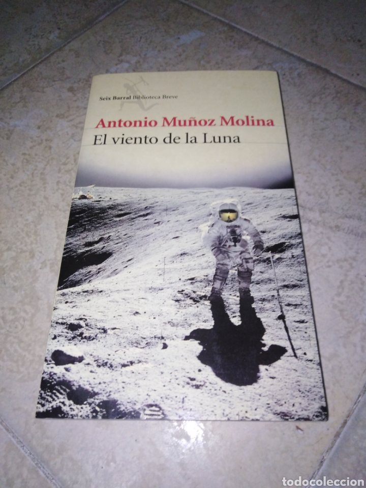 Libros de segunda mano: EL VIENTO DE LA LUNA-ANTONIO MU&Ntilde;OZ MOLINA - Foto 1