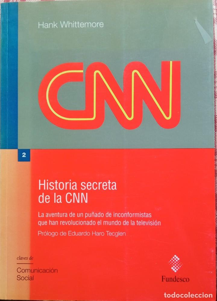 Libros de segunda mano: Historia secreta de la CNN - Hank Whittemore - Foto 1