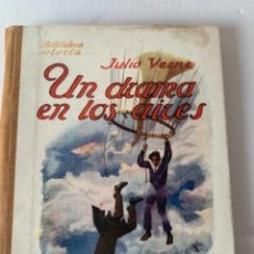 Libros de segunda mano: UN DRAMA EN LOS AIRES, JULIO VERNE (BOLS, 3). Lote 246134205