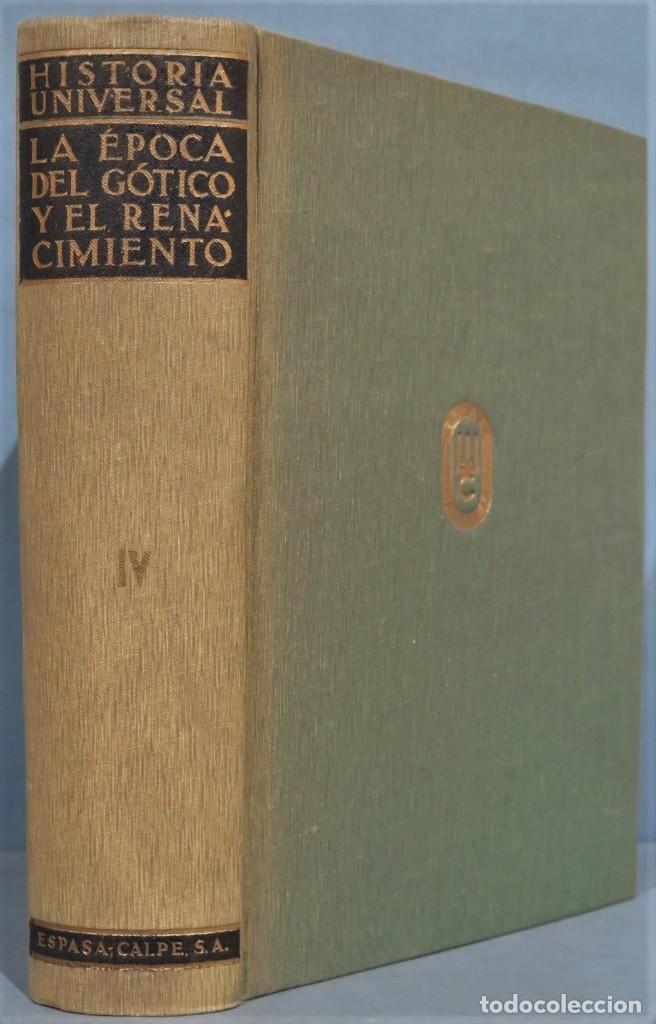 Libros de segunda mano: LA EPOCA DEL GOTICO Y EL RENACIMIENTO. VV.AA - Foto 1