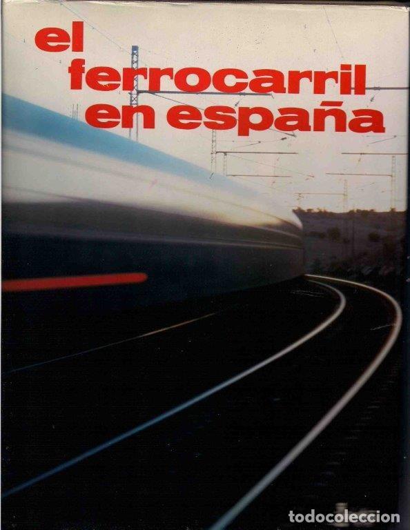 Libros de segunda mano: EL FERROCARRIL EN ESPA&Ntilde;A. ADAF - Foto 1