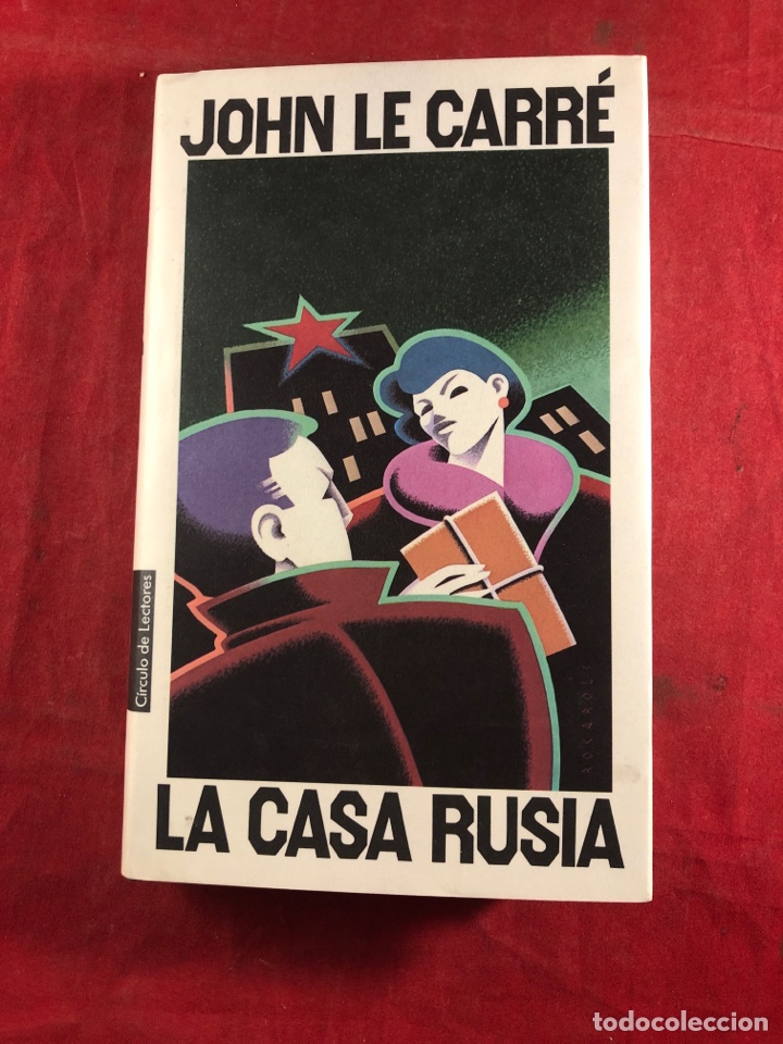 Libros de segunda mano: JOHN LE CARR&Eacute; LA CASA RUSIA - Foto 1