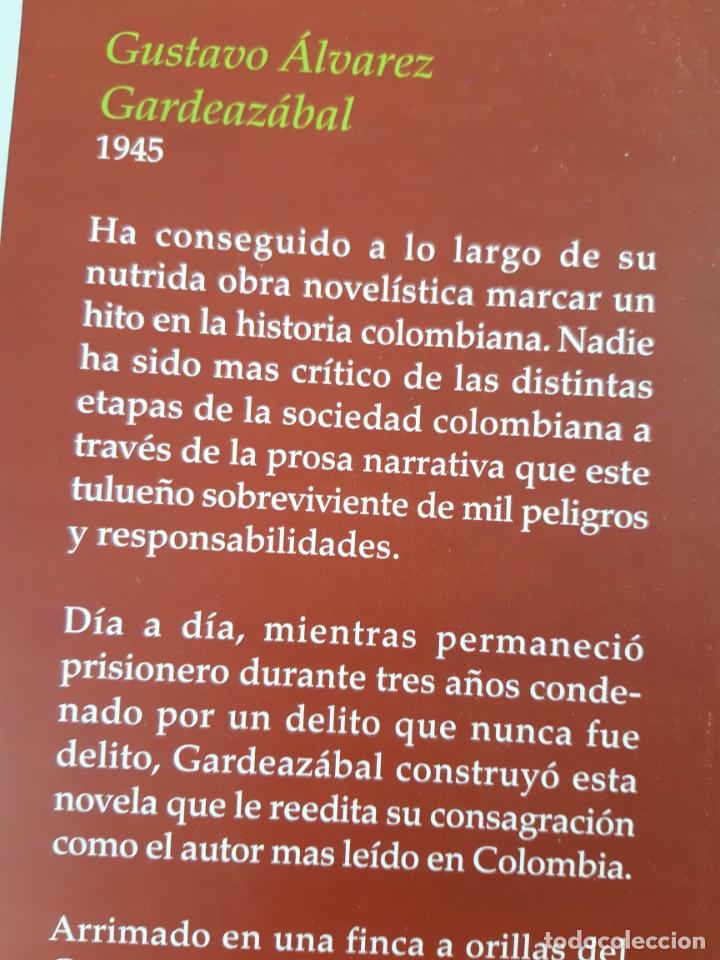 Libros de segunda mano: Comandante Paraiso Gustavo &Aacute;lvarez Gardeazabal - Foto 4